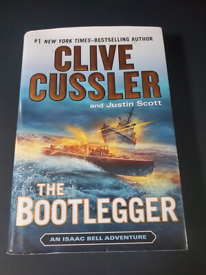 Book: The Bootlegger by Clive Cussler, Justin Scott