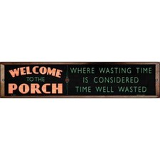 Welcome to the Porch Novelty Metal Street Sign Plaque for Home Door Garage Wall