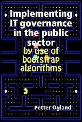 Implementing IT governance in the public sector by use of bootstrap algorithms b