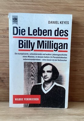 Daniel Keyes - Die Leben des Billy Milligan