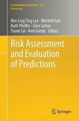 Risk Assessment and Evaluation of Predictions - 9781461489801