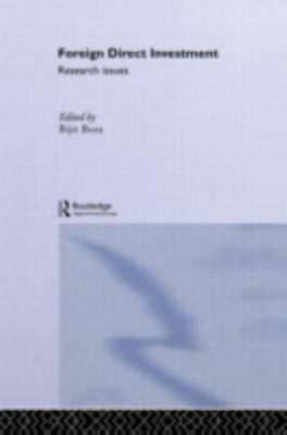 Foreign Direct Investment : Research Issues, Hardcover by Bora, Bijit (EDT), ...