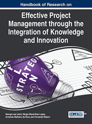 Handbook of Research on Effective Project Manag, Jamil, Lopes, Silva, Ribeir-,