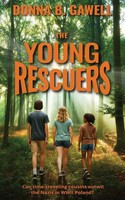 The Young Rescuers Donna B. Gawell Taschenbuch Englisch 2025 The Wild Rose Press