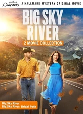 Hallmark Channel 2-Movie Collection: Big Sky River / Big Sky River: The Bridal P