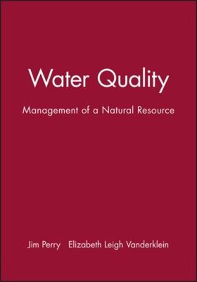 Wasserqualität: Management einer natürlichen Ressource Taschenbuch