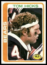 1978 Topps - Tom Hicks #92 (RC) BUY 3 GET 1 FREE
