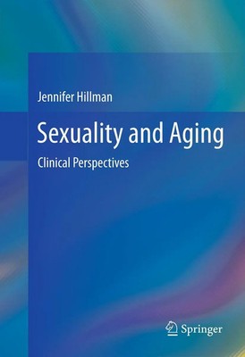 Jennifer Hillman | Sexuality and Aging | Taschenbuch | Englisch (2014) | xvi