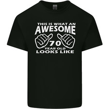 70th Birthday 70 Year Old This Is What Mens Light Cotton T-Shirt