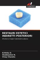 Krithika D. (U. A.) | Restauri Estetici Indiretti Posteriori | Taschenbuch