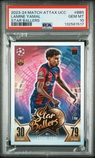 2023 TOPPS MATCH ATTAX UEFA CLUB COMPETITIONS STAR BALLERS LAMINE YAMAL PSA 10