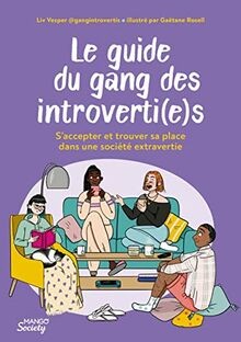 Le guide du gang des introverti(e)s : saccepter et... | Buch | Zustand sehr gut