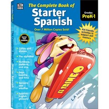 The Complete Book of Starter Spanish Workbook, Alphabet, Numbers, Colors, Sh...
