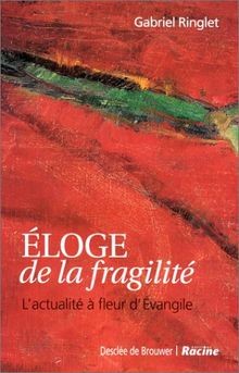 Eloge de la fragilité von Ringlet, Gabriel | Buch | Zustand gut
