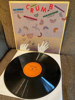 GEORGE CRUMB Lux Aeterna, Dream Sequence 1978 Columbia LP NR/MINT PROMO