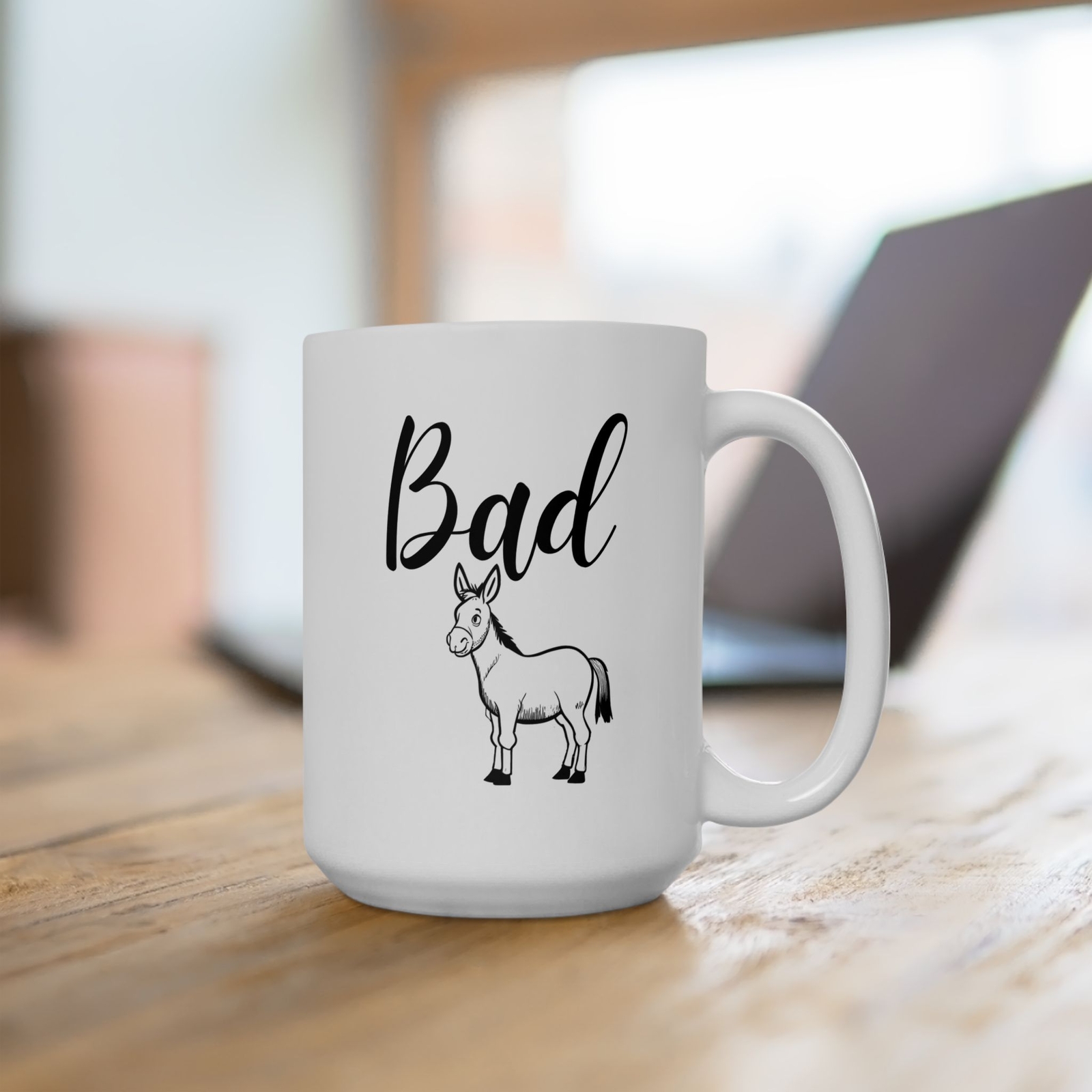 Bad Ass Funny Ceramic Mug for Coffee Tea Hot Chocolate 11oz or 15oz