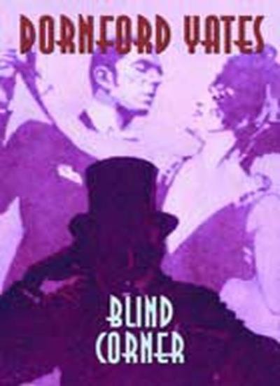 Blind Corner (Richard Chandos),Dornford Yates