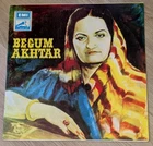 Begum Akhtar~Begum Akhtar 1971 Pakistani Queen of Ghazals original LP NM