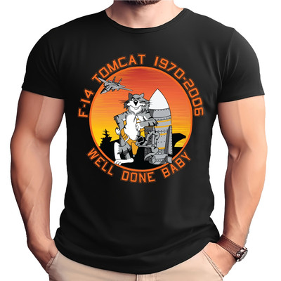 F-14 Tomcat Well Done Baby 1970-2006 Adult T-Shirt