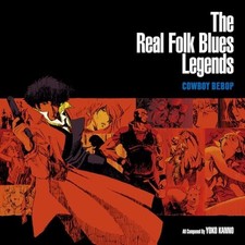 [BRAND NEW] The Real Folk Blues Legends Cowboy Bebop [Limited Edition] [Vinyl]