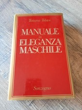 "Tatiana Tolstoi" Manuale di eleganza maschile _Sonzogno_