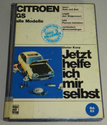 Reparaturanleitung Citroen GS X Spezial Pallas Club Break X2, ab Baujahr 1970
