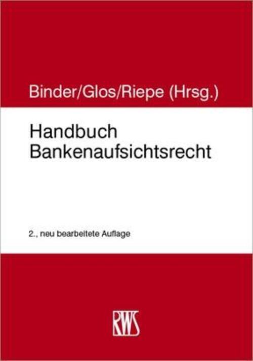 Thumbnail - Handbuch Bankenaufsichtsrecht | Jan Riepe (u. A.) | Buch | Xxvi |