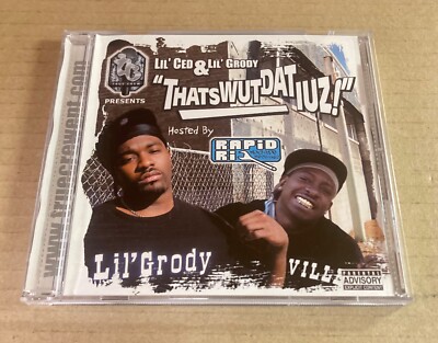 Mixtape CD Lil  Ced Lil  Grody Thats Wut Dat Iuz! 2006 Rapid Ric Texas Rap [PA]