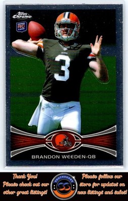 Brandon Weeden Rookie 2012 Topps Chrome #79 RC Cleveland Browns