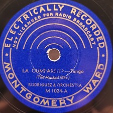 HEAR👂Rodriguez & Orch Carlos Molina Montgomery Ward 3X Latin 78 La Cumparsita