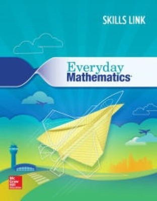 Everyday Mathematics 4: Grade 5 Skills Link Student Booklet (Everyday Math