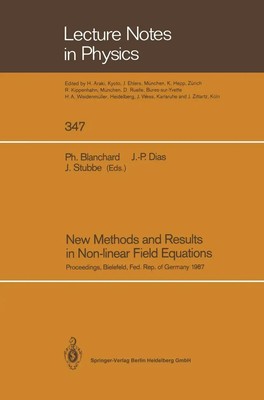 New Methods and Results in Non-linear Field Equations | Blanchard (u. a.) | Buch