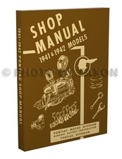 1941-1942 Pontiac Shop Manual Repair Torpedo Streamliner Base Book For 1946-1948