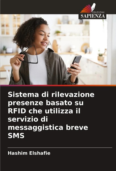 Hashim Elshafie | Sistema Di Rilevazione Presenze Basato Su Rfid Che Utilizza...-image