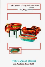 Fabric Bread Basket Craft Pattern by The Sweet Tea Girls STG-0076