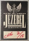 Gene Loves Jezebel Backstage Pass. House Of Dolls Tour 1888. Chicago Show. Mint — photo 1