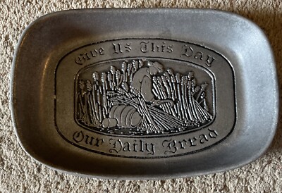 Wilton Armetale ''Give Us This Day Our Daily Bread'' Pewter Tray