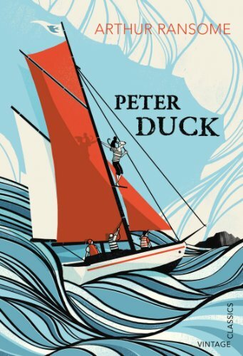 Peter Duck (Vintage Children's Classics) By Arthur Ransome