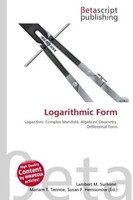 Lambert M. Surhone (U. A.) | Logarithmic Form | Taschenbuch | Englisch (2026)