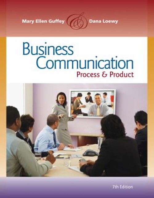 Business Communication : Process and Product Dana, Guffey, Mary E