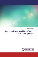 Adekoya John | Solar Eclipse And Its Effects On Ionosphere | Taschenbuch (2013)