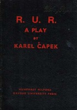 Karel Capek / R.U.R Play Rossum's Universal Robots Play in Three Acts 1942