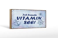Holzschild Spruch 27X10 Cm Ich Brauche Vitamin See Deko Schild