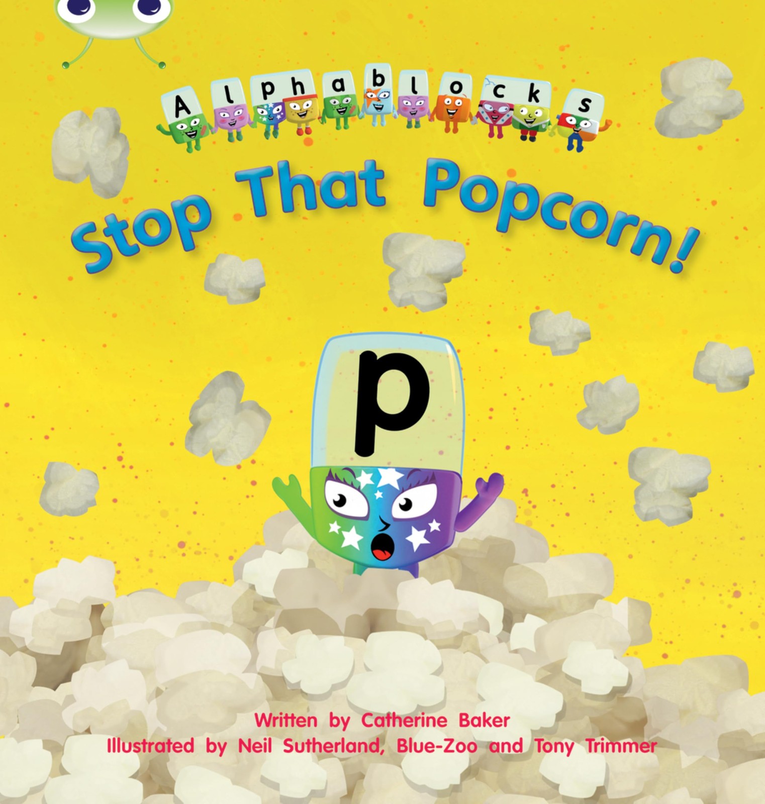 Bug Club Phonics - Phase 3 Unit 10: Alphablocks Stop That Pop... - 9781408279649 - Image 6