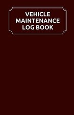Vehicle Maintenance Log Book: Service & Repai...