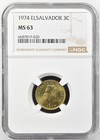 El Salvador 3 Centavos 1974 NGC MS 63