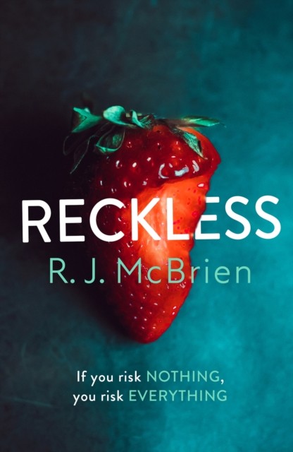 Reckless: This year's most s**ually charged and shocking thriller-RJ McBrien - Image 4