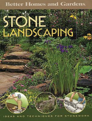Stone Landscaping: Ideas and Techniques for Stonewor- 0696217570, paperback, new