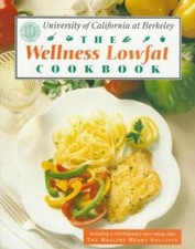 Lowfat Cookbook by University of California at Berkeley; Wellness