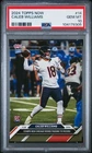 2024 TOPPS NOW #14 CALEB WILLIAMS ROOKIE RC PSA 10 gem mint 💎 low pop 🔥🔥